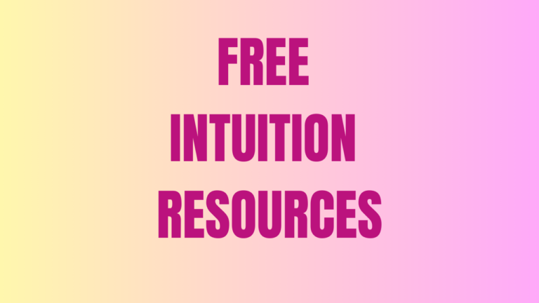 Free Intuition Resources